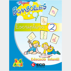 BOMBOLLES 2 ESCRIPTURA (CATA) - EDUC. INFANTIL