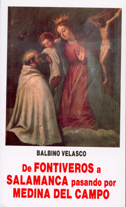 De Fontiveros a Salamanca pasando por Medina del Campo