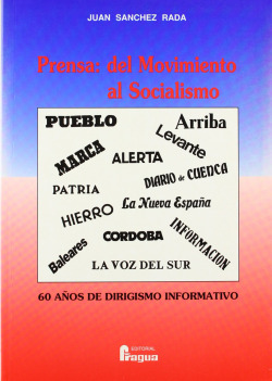 PRENSA, DEL MOVIMIENTO AL SOCIALISMO