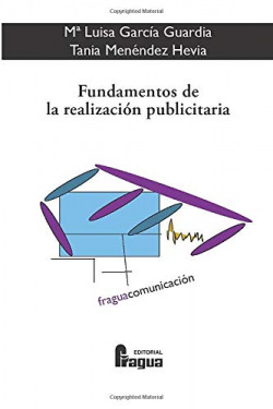 Fundamentos de la realización publicitaria
