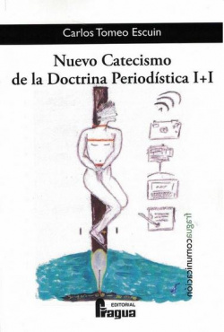 NUEVO CATECISMO DOCTRINA PERIODISTICA I+I