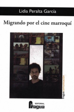 MIGRANDO POR EL CINE MARROQUÍ