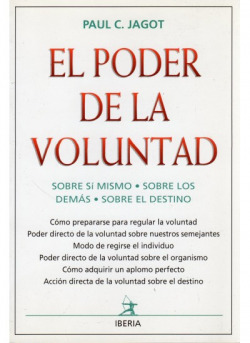 PODER DE LA VOLUNTAD, EL