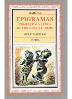 Epigramas completos y libro de los espectaculos