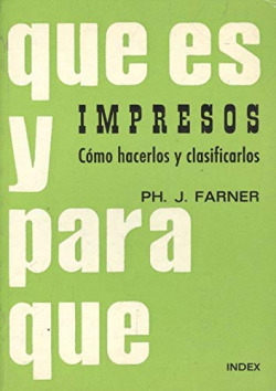 IMPRESOS. COMO HACERLOS Y CLASIFICARLOS