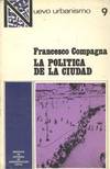 LA POLITICA DE LA CIUDAD