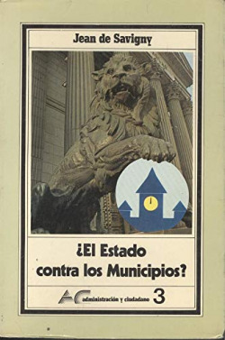 EL ESTADO CONTRA LOS MUNICIPIOS