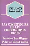 LAS COMPETENCIAS DE LAS CORPORACIONES LOCALES