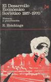 DESARROLLO ECONOMICO SOVIET 1917-1970 2