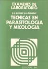 TECNICAS EN PARASITOLOGIA Y MICOLOGIA