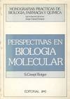 PERSPECTIVAS EN BIOLOGIA MOLECULAR