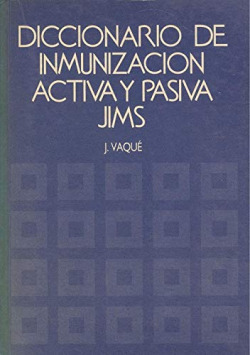 DICCIONARIO DE INMUNIZACION ACTIVA Y PASIVA