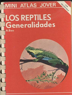 REPTILES, GENERALIDADES, LOS