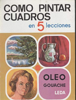 COMO PINTAR CUADROS EN 5 LECCIONES