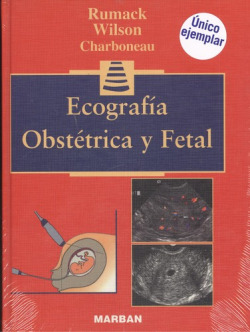 ECOGRAFÍA OBSTÈTRICA Y FETAL