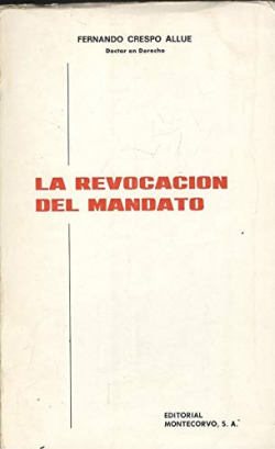 LA REVOCACION DEL MANDATO