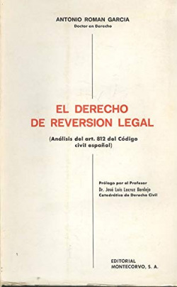 EL DERECHO DE REVERSION LEGAL