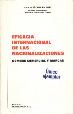 EFICACIA INTERNACIONAL DE LAS NACIONALIZACIONES