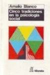 CINCO TRADICIONES EN PSICOLOGIA