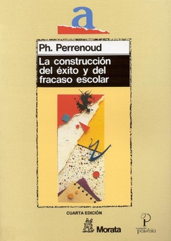 La construccion del exito y fracaso escolar