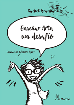 ENSEÑAR ARTE ES UN DESAFÍO