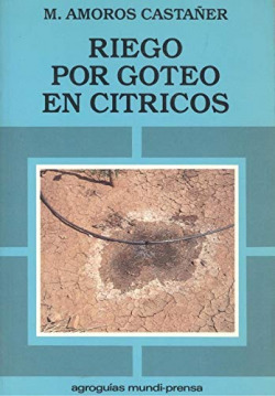 RIEGO POR GOTEO EN CITRICOS