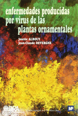 ENFERMEDADES PRODUCIDAS POR VIRUS DE LAS PLANTAS O