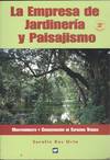 LA EMPRESA DE JARDINERIA Y PAISAJISMO