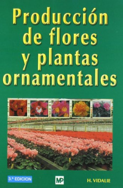 PRODUCCIÓN DE FLORES Y PLANTAS ORNAMENTALES