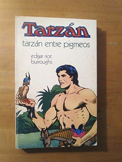 Tarzan entre pigmeos.tarzan