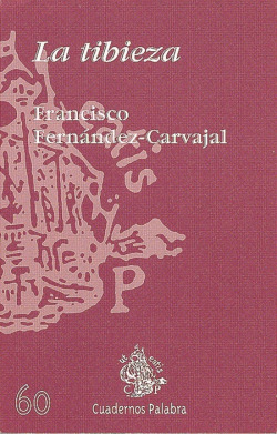 LA TIBIEZA