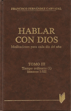 HABLAR CON DIOS. TOMO III