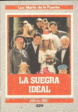 LA SUEGRA IDEAL