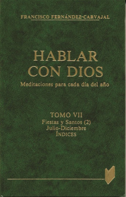 HABLAR CON DIOS. TOMO VII