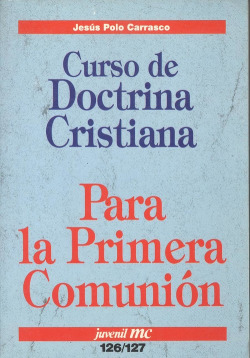 Curso de doctrina cristiana para la primera comunión