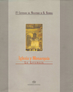 Iglesia y monarquía: la liturgIA
