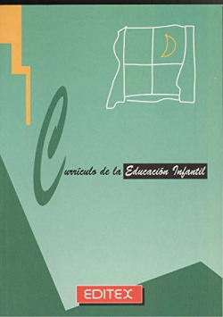 CURRíCULO DE LA EDUCACIóN INFANTIL