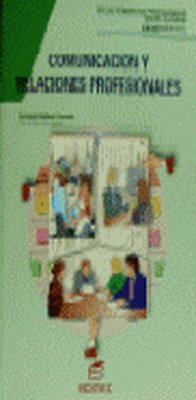 (98).(G.S).COMUNICACION Y RELACIONES PROFESIONALES