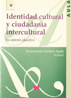 Identidad cultural y ciudadanía intercultural: su contexto educativo