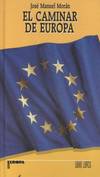 CAMINAR DE EUROPA, EL