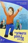 Los primeros pasos en la fe