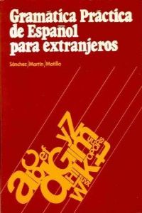GRAMATICA PRACTICA ESPAÑOL PARA EXTRANJEROS SGETEX