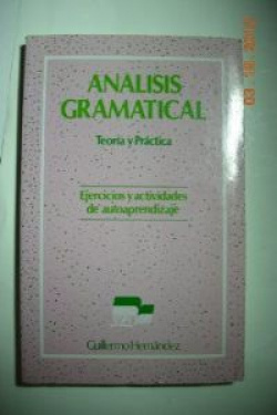 ANALISIS GRAMATICAL.TEORIA Y PRACTICA SGE