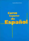 CURSO SUPERIOR DE ESPAÑOL (PARA EXTRANJEROS)