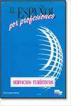 SGEL.ESPAÑOL POR PROFESIONES.SERVICIOS TURISTICOS