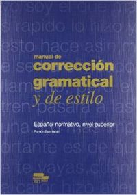 MANUAL DE CORRECCION GRAMATICAL Y ESTILO