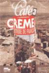 CAFE CREME 3.K7 (2)