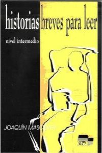 HISTORIAS BREVES PARA LEER.INTERMEDIO
