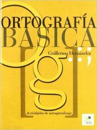 ORTOGRAFIA BASICA.ACTIVIDADES DE AUTOAPRENDIZAJE.