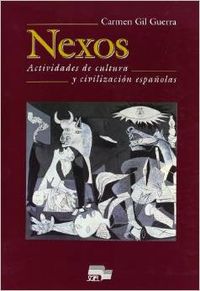 NEXOS (CIVILIZACION).ESPAÑOL PARA EXTRANJEROS